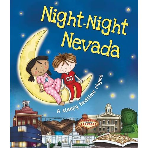 Night-Night Nevada: A Sweet Goodnight Board Book for Kids and Toddlers Board book – December 26, 2017