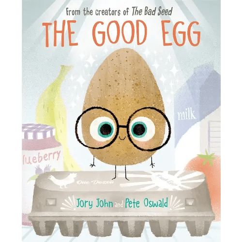 The Good Egg: An Easter And Springtime Book For Kids (The Food Group)