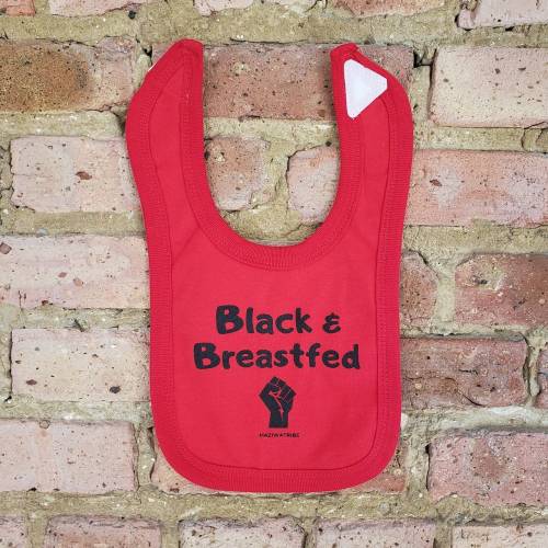 Black and Breastfed Baby Bib Black Power Baby Gift Cotton Baby Bib Afrocentric Newborn Feeding Bib Black Owned Baby Apparel