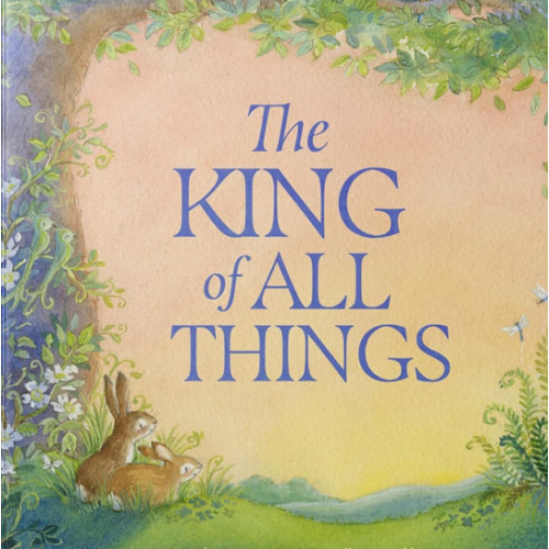 The King of All Things