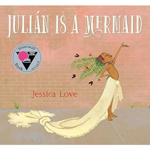Julián Is a Mermaid