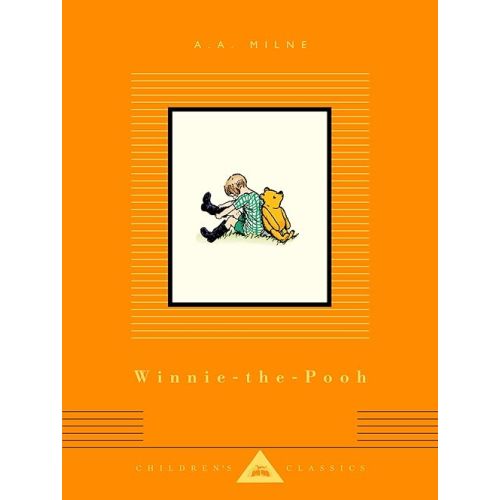 Winnie-the-Pooh: Illustrated by Ernest H. Shepard (Everyman's Library Children's Classics Series) Hardcover – January 11, 2022