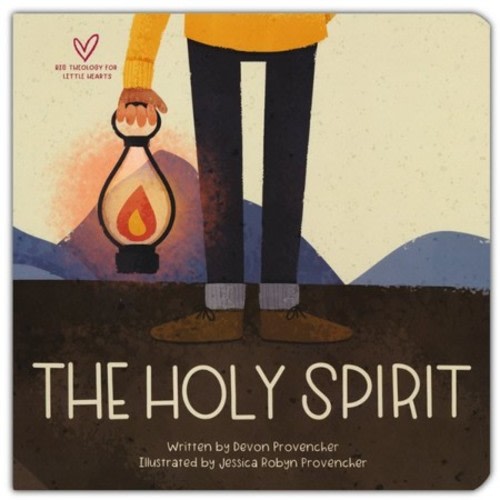 The Holy Spirit: Devon Provencher & Jessica Provencher(Illustrator): 9781433578861 - Christianbook.com