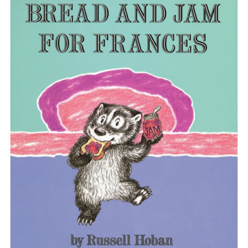 Bread and Jam for Frances (Litlinks)
