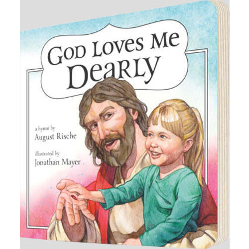 God Loves Me Dearly