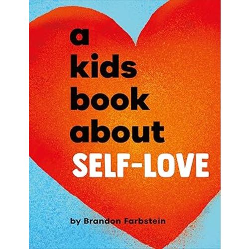 A Kids Book About Self-Love