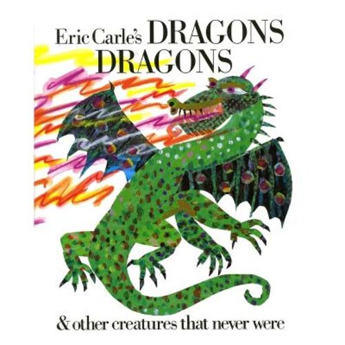 Eric Carle's Dragons, Dragons - (hardcover)