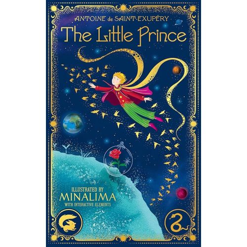 The Little Prince (MinaLima Edition): Includes 8 Pop-Off-the-Page Interactive Elements and Full-Color Illustrations