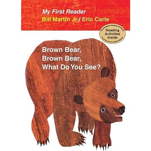 Brown Bear, Brown Bear, What Do You See? My First Reader