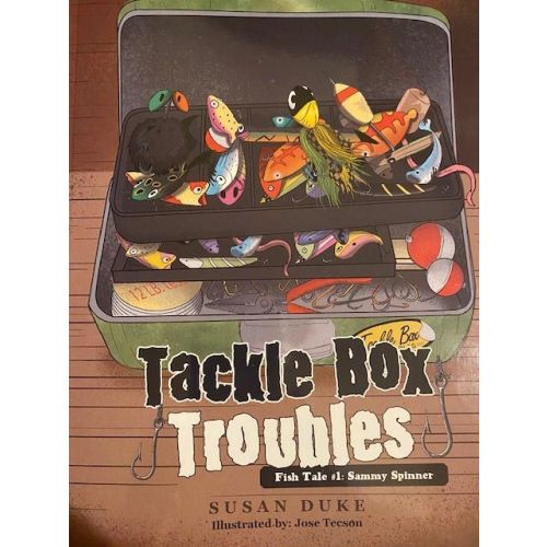 Tackle Box Troubles Book #1  (hardcover)