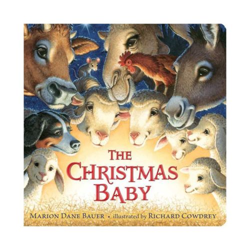 The Christmas Baby - (classic Board Books) By Marion Dane Bauer (board Book)