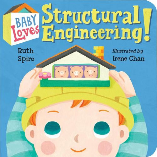 Baby Loves Structural Engineering! (Baby Loves Science)