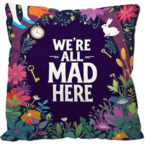 Cotton Linen Pillow Covers We're All Mad Here Funny Art Decor Throw Pillow Covers Cases for Couch Sofa Bed Home Decor 18 x 18 Inches