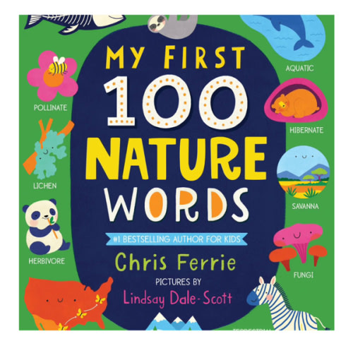 My First 100 Nature Words Children's Book - Sweetpea and Co.