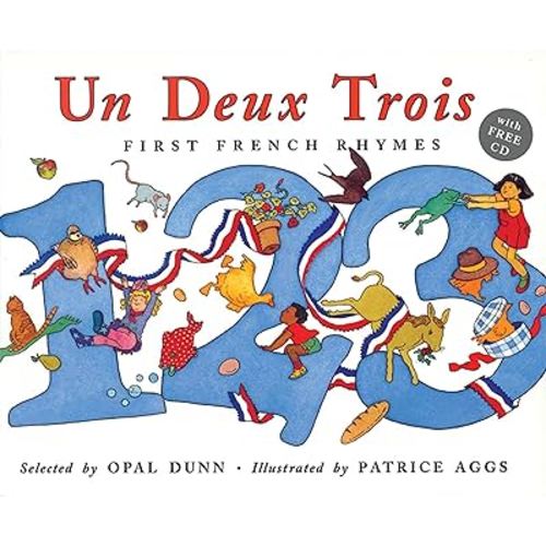 Un Deux Trois: First French Rhymes (Frances Lincoln Children s Books Dual Language Books) (French Edition)