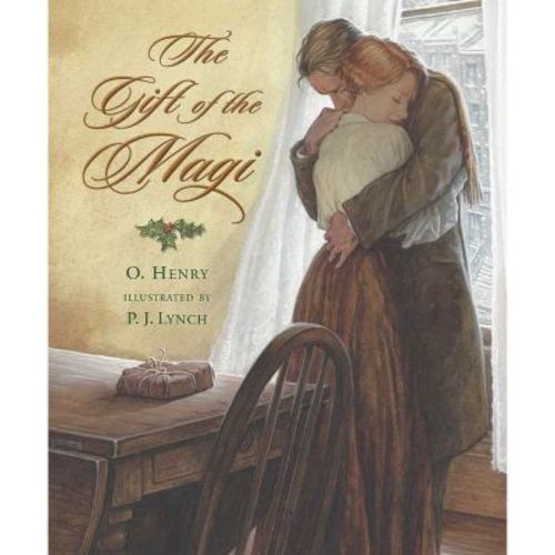 The Gift of the Magi - by O Henry (Hardcover)