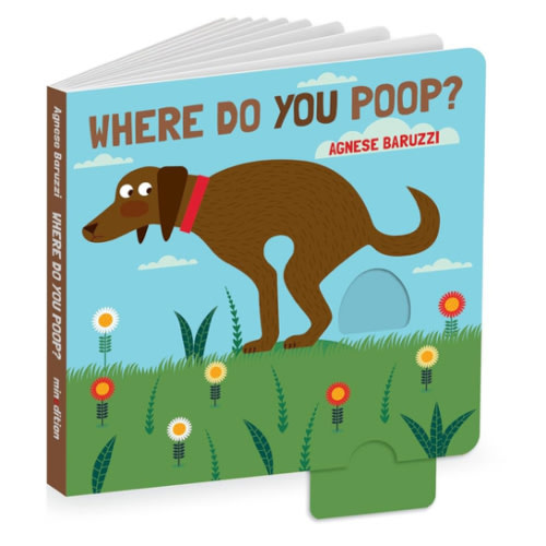 Where Do You Poop? A potty training board book