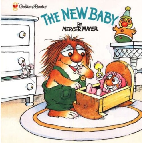 Mercer Mayer's Little Critter: The New Baby: Mercer Mayer: 9780307119421 - Christianbook.com