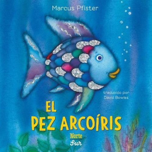El Pez Arcoíris - (Rainbow Fish) by Marcus Pfister (Board Book)