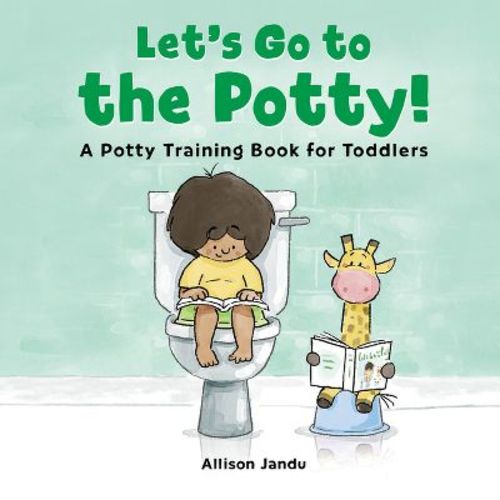 Let's Go to the Potty! - by Allison Jandu (Paperback)