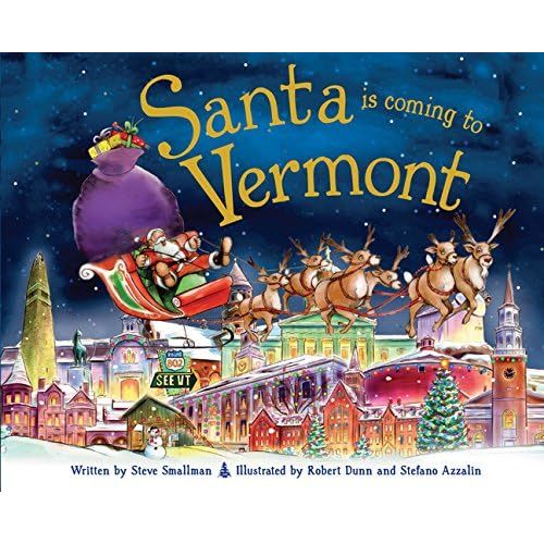 Santa Is Coming to Vermont Hardcover – Picture Book, October 1, 2013