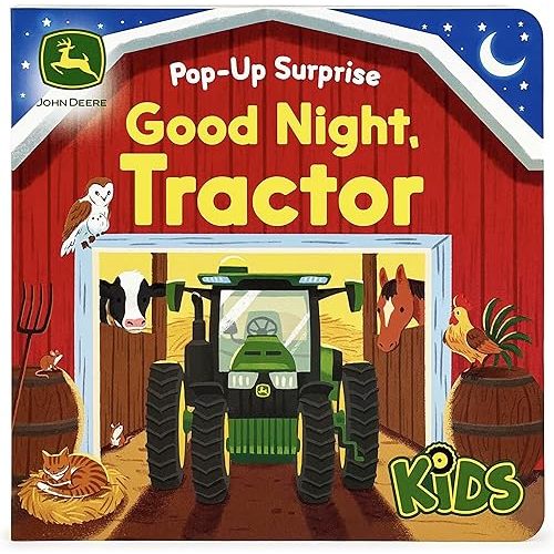 John Deere Kids Good Night Tractor on the Farm: Deluxe Lift-a-Flap & Pop-Up Surprise Board Book, Ages 2-6 Board book – September 19, 2022