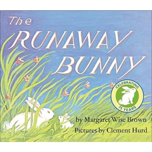 The Runaway Bunny Padded Board Book: An Easter And Springtime Book For Kids
