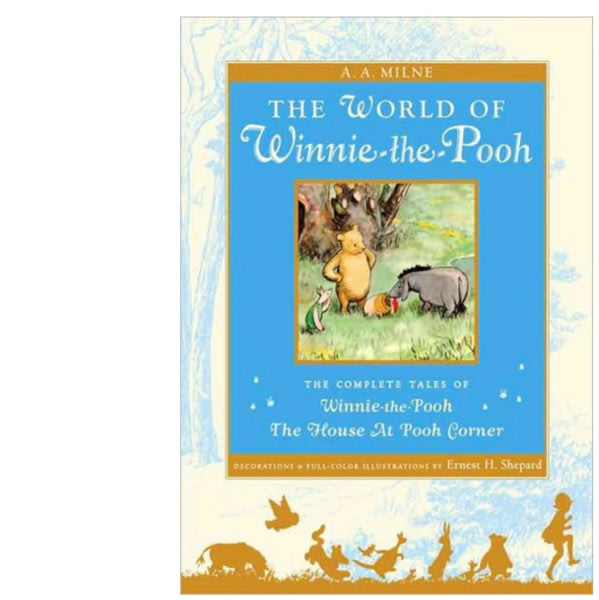 The World of Pooh: The Complete Winnie-the-Pooh and The House at Pooh Corner | Barnes & Noble®
