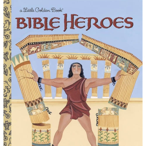 Bible Heroes (Little Golden Book)