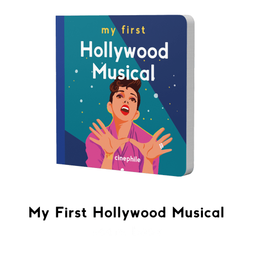 My First Hollywood Musical — Cinephile