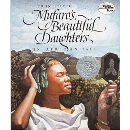 Mufaro's Beautiful Daughters: An African Tale