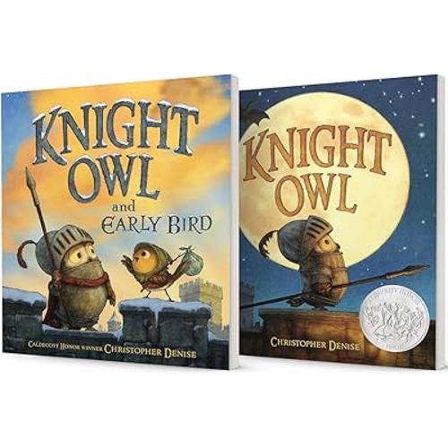 The Knight Owl Series Vol. 1 - Vol. 2, Knight Owl, Knight Owl and Early Bird, 2 Books Collection Set(Caldecott Honor Book), by Christopher Denise, Hardcover