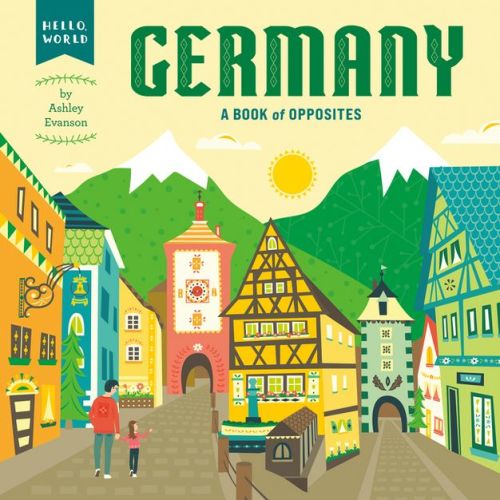 Germany - (hello, World) By Ashley Evanson (board Book)