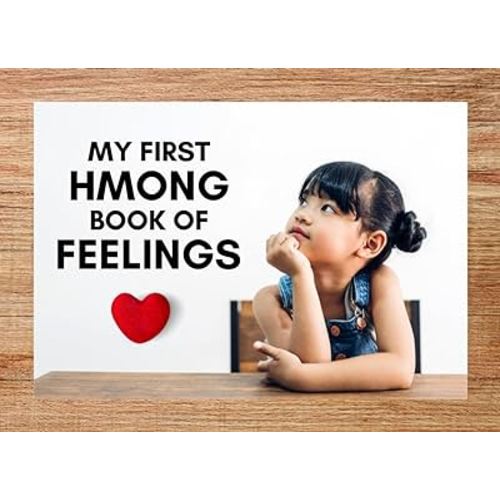 My First Hmong Book of Feelings