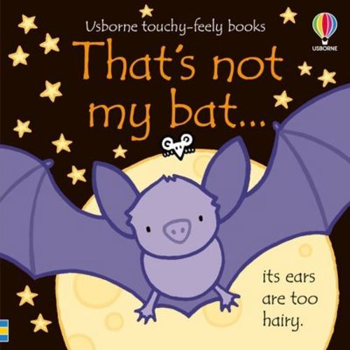 That's Not My Bat - By Fiona Watt