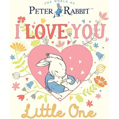 I Love You, Little One (Peter Rabbit) Hardcover – Picture Book, November 21, 2023