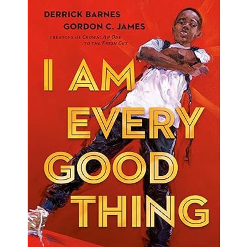 I Am Every Good Thing