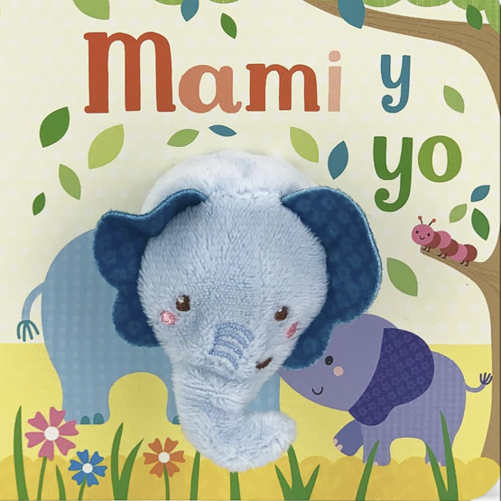 Mami y Yo - Mommy And Me Finger Puppet Board Book, Spanish Edition (en español), Ages 1-4