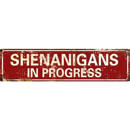AWISZZZ Vintage Metal Tin Sign Retro Shenanigans In Progress Signs Stylish Wall Art Plaques for Home Decor Bathroom Kitchen House and Gothic Wall Decor or as a Unique Poster 16x4 in