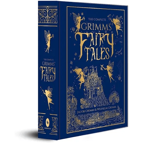 The Complete Grimms' Fairy Tales (Complete Grimms' Fairy Tales; Fingerprint! Classics)