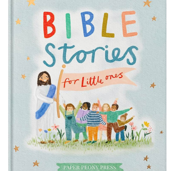 Bible Stories for Little Ones: Baby’s First Bible Board Book