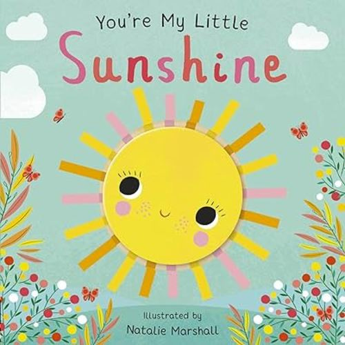 Youre My Little Sunshine (Youre My Little...)