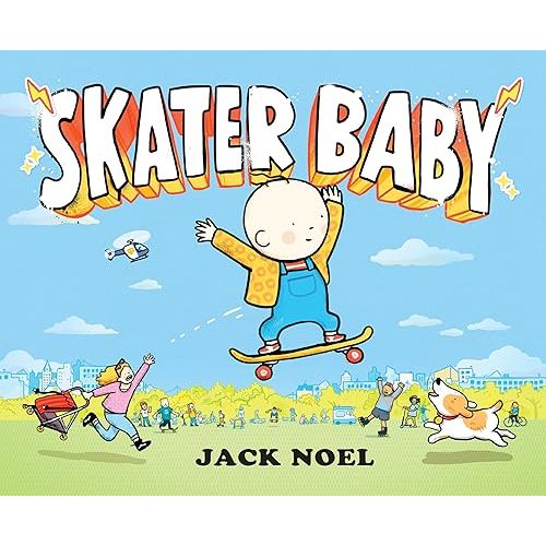 Skater Baby Hardcover – Picture Book, March 8, 2022