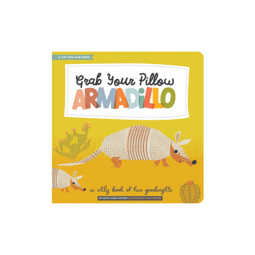 Grab Your Pillow, Armadillo Story Book