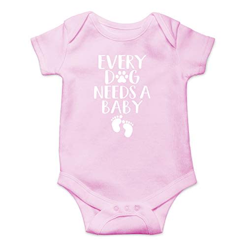 Every Dog Needs a Baby - Funny Baby Essentials Bodysuit - Baby Boy Clothes Newborn Girl Outfits