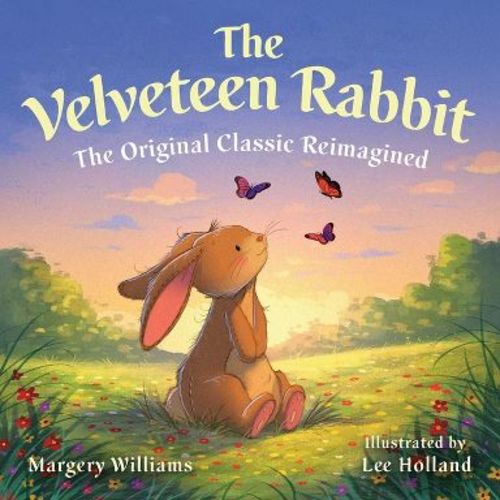 The Velveteen Rabbit - by Margery Williams (Hardcover)