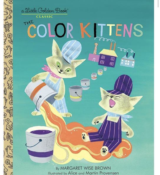 The Color Kittens (A Little Golden Book)