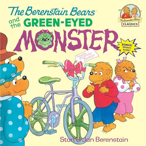 The Berenstain Bears and the Green-Eyed Monster