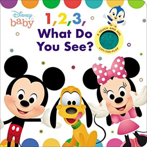Disney Baby: 1, 2, 3 What Do You See? (Cloth Flaps)