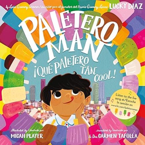 Paletero Man/¡Que Paletero tan Cool!: Bilingual English-Spanish (Spanish Edition) Paperback – Picture Book, June 7, 2022